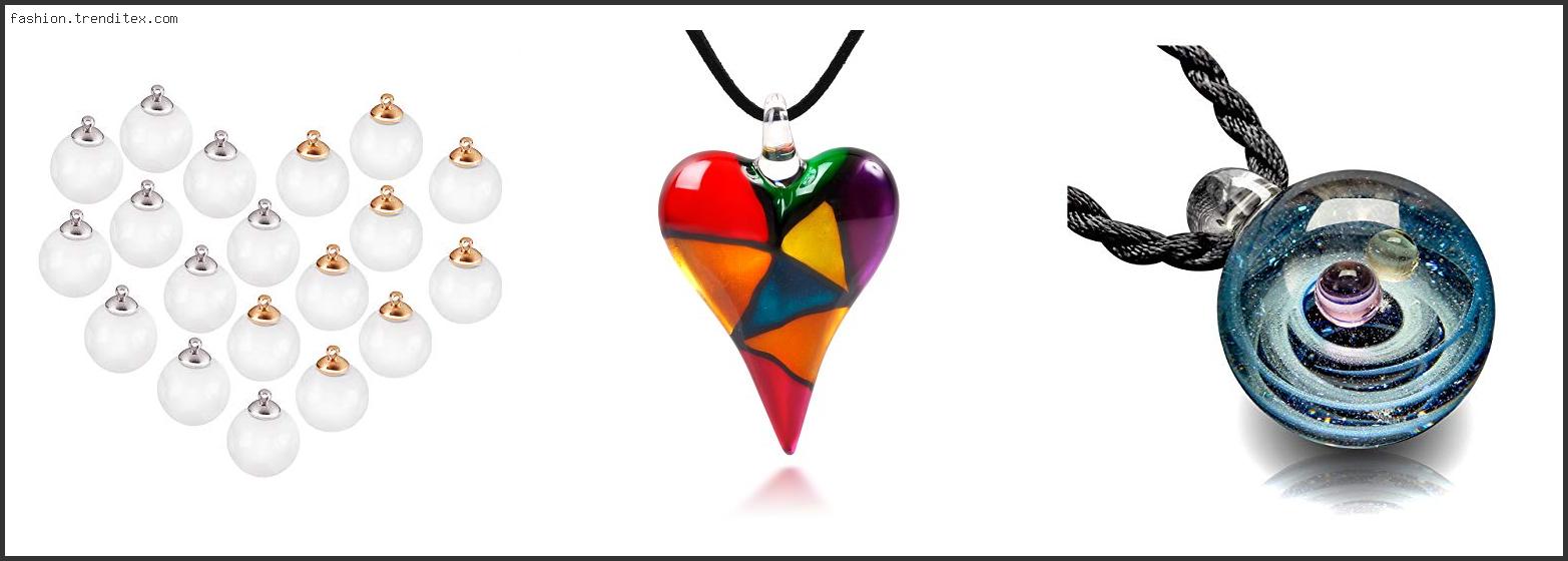 Best Glass Blown Jewelry Pendants