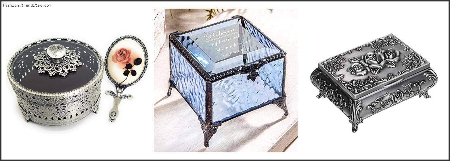 Best Antique Silver And Glass Jewelry Box