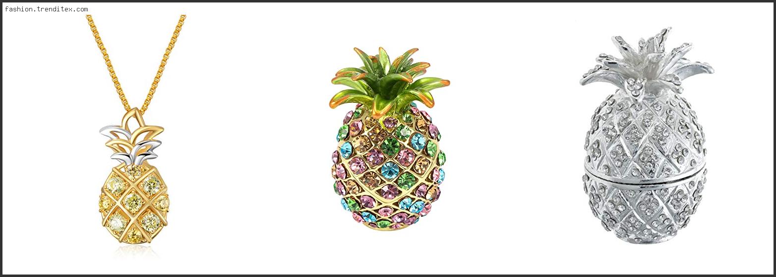 Best Crystal Pineapple Jewelry