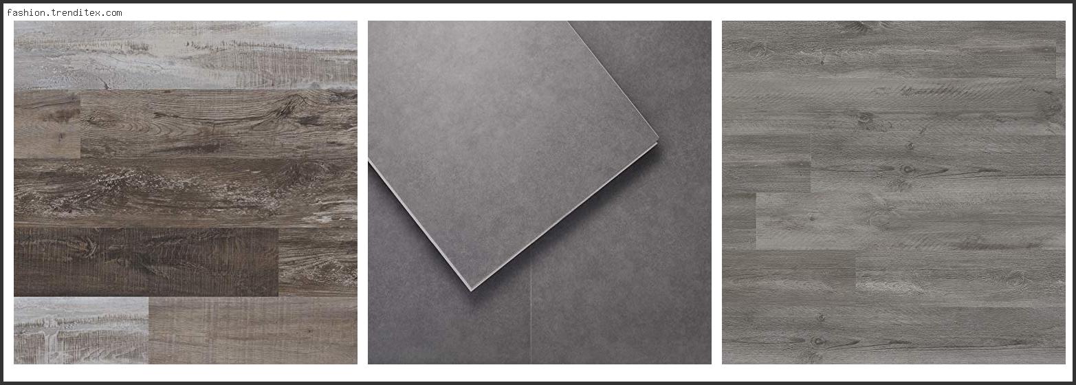 Best Grey Luxury Vinyl Plank Flooring