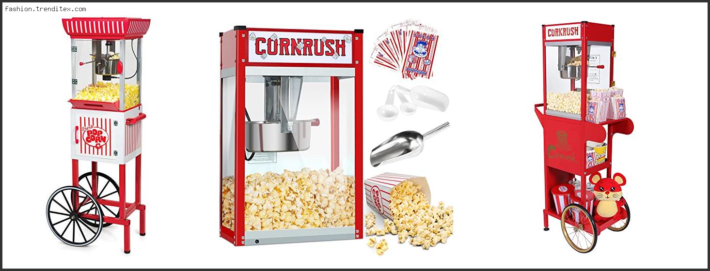 Best Old Fashioned Popcorn Machine