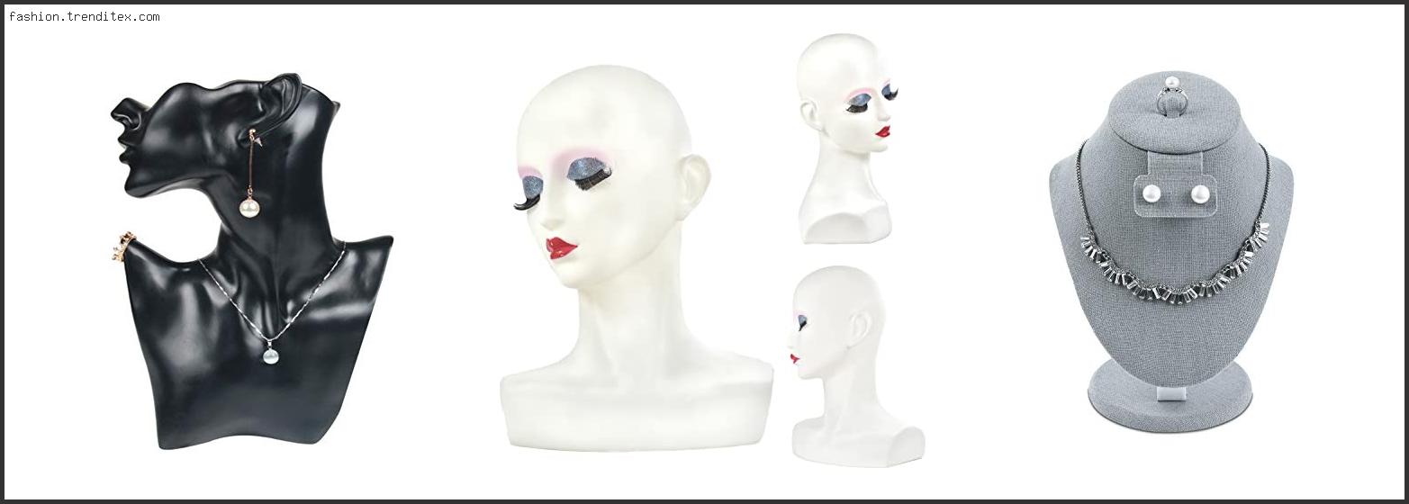 Best Mannequin Head For Jewelry Display