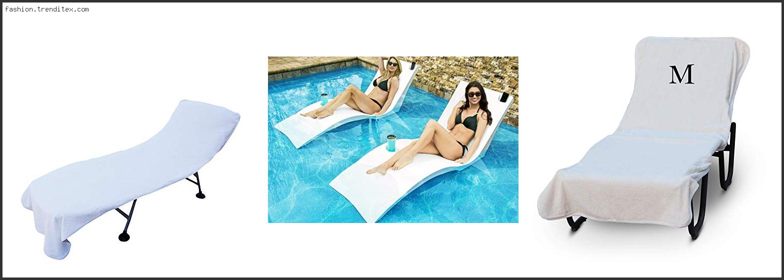 Best Luxury Pool Lounge Chairs