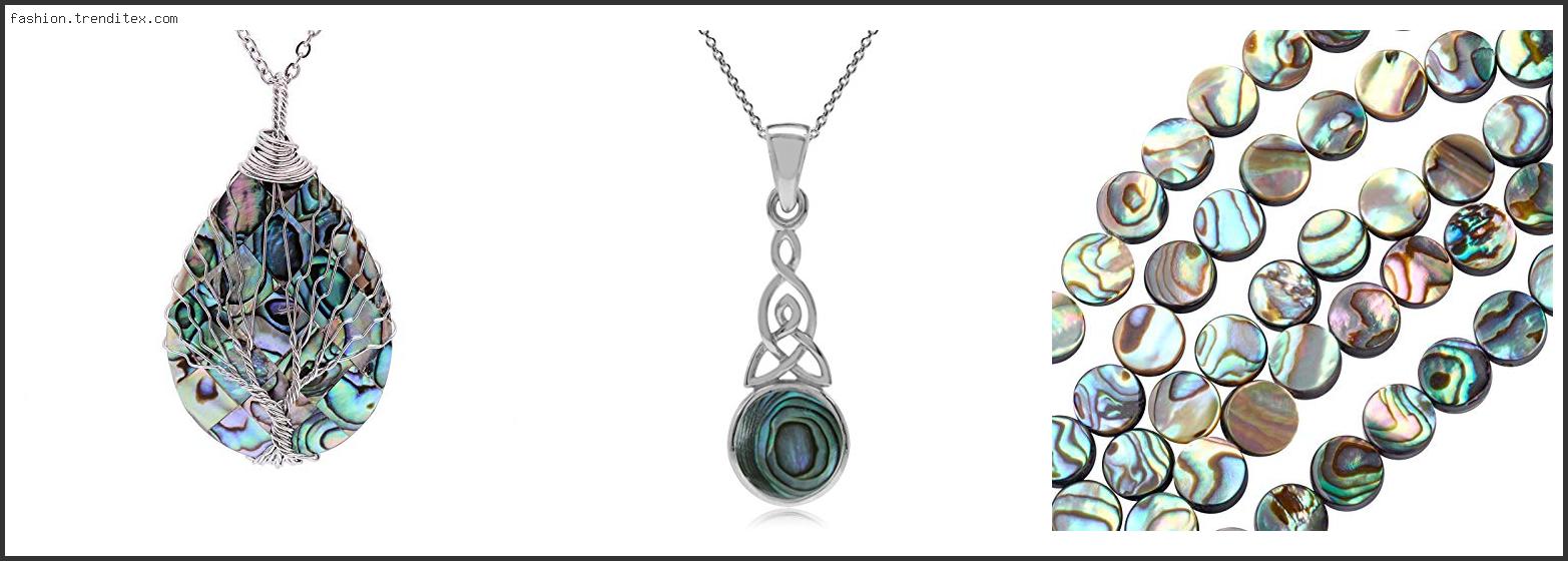 Best Wild Pearle Abalone Jewelry